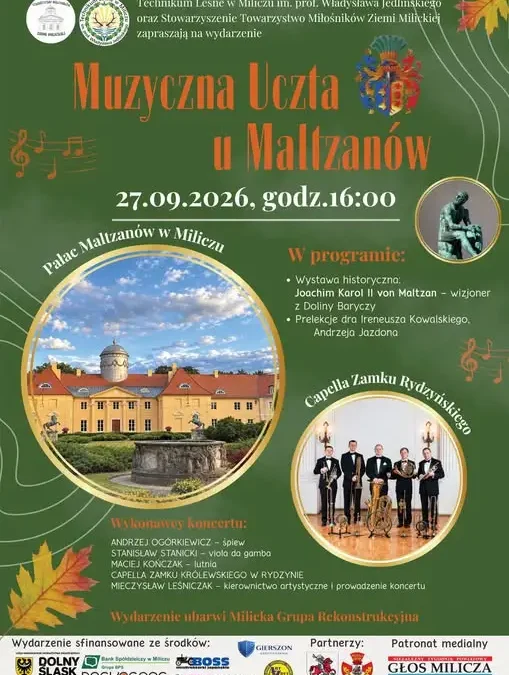 Muzyczna uczta u Maltzanów – koncert i prelekcje w Miliczu