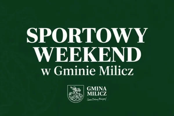 Sportowy weekend w Gminie Milicz: wyniki meczów i sukcesy zawodników