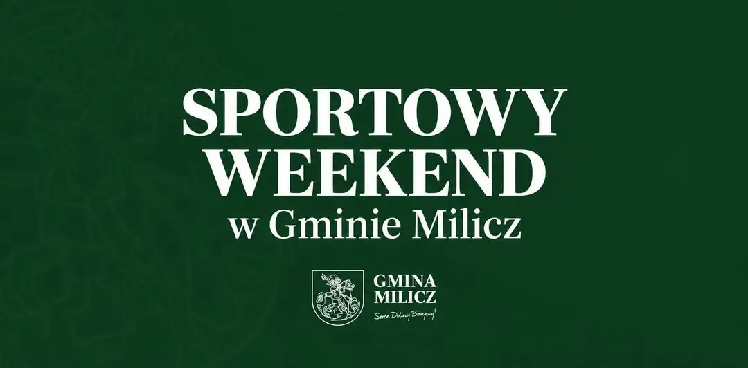 Sportowy weekend w Gminie Milicz – sprawdź harmonogram meczów i startów