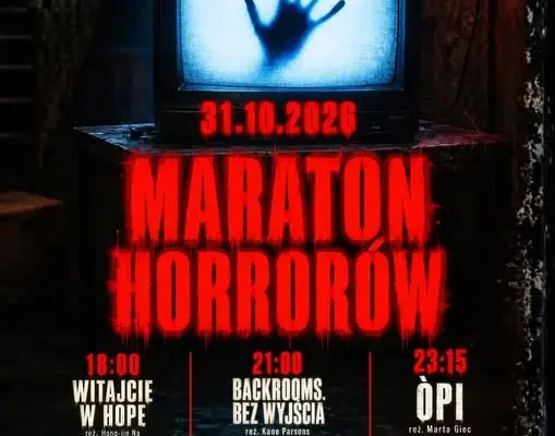 Maraton Horrorów w Kinie Capitol w Miliczu – trzy filmy jednej nocy