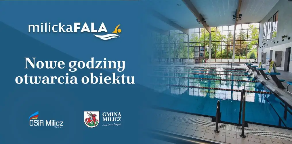 Milicka Fala wydłuża godziny otwarcia – nowy harmonogram od 5 października