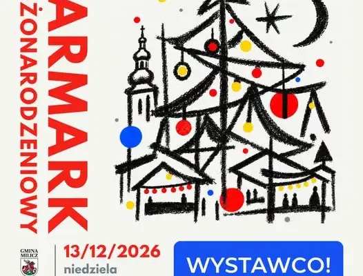 Milicz szuka wystawców na Jarmark Bożonarodzeniowy 2026