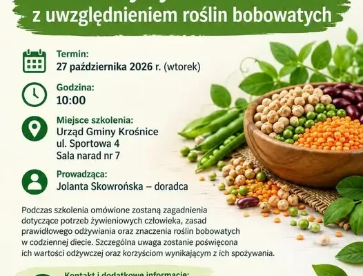 Szkolenie o zdrowym odżywianiu i roślinach bobowatych w Krośnicach