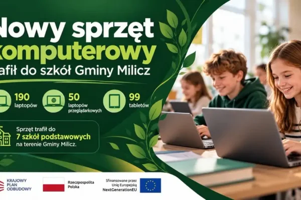 339 nowych laptopów i tabletów dla szkół w gminie Milicz